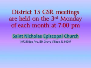 District 15 GSR meetings